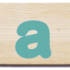 everearth lowercase bamboo letter a
